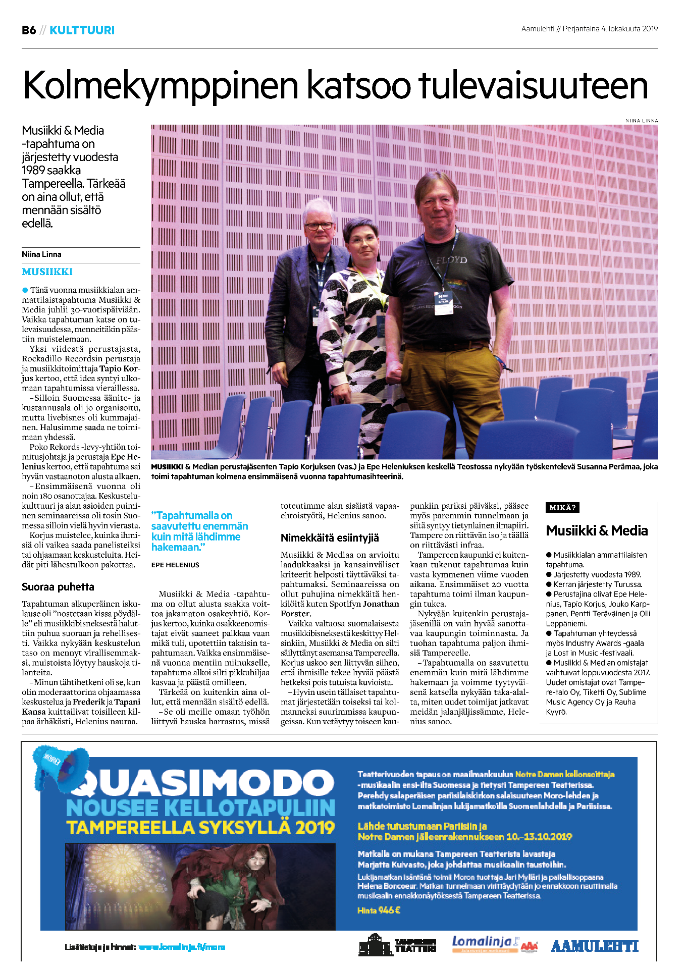 Aamulehden juttu. Lehdessä kolme henkilöä seisoo lavalla sinisten tuolien edessä vaaleanpunaisella taustaseinällä, otsikko ja teksti ympärillä.
